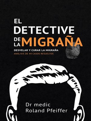 cover image of El detective de la migraña